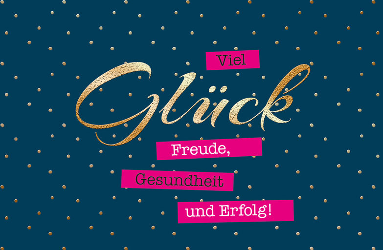 Grußkarte: Glück und Freude
